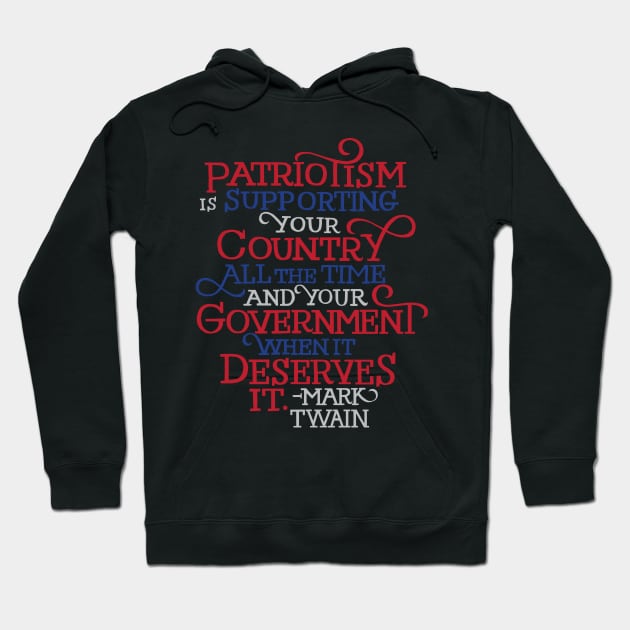 Patriotism by Mark Twain Hoodie by polliadesign